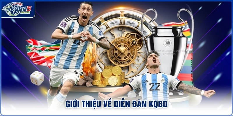 Giới thiệu về diễn đàn Kqbd